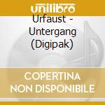 Urfaust - Untergang (Digipak) cd musicale