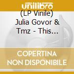 (LP Vinile) Julia Govor & Tmz - This Probability Ep (12