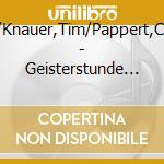 Bach,Patrick/Knauer,Tim/Pappert,Christine/+++ - Geisterstunde 01: Der Fluch - Die Nacht Der Zwei.. (2 Cd) cd