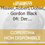 Frass,Wolf/Missler,Robert/Dohse,Tanja/+++ - Gordon Black 04: Der Monstermacher cd