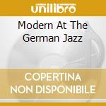 Modern At The German Jazz cd