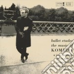 Krysztof Komeda - Ballet Etudes - Music Of Komeda