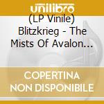 (LP Vinile) Blitzkrieg - The Mists Of Avalon (2 Lp) vinile