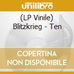 (LP Vinile) Blitzkrieg - Ten vinile