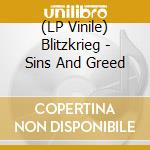 (LP Vinile) Blitzkrieg - Sins And Greed vinile