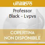 Professor Black - Lvpvs cd