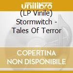 (LP Vinile) Stormwitch - Tales Of Terror vinile