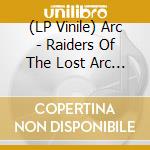 (LP Vinile) Arc - Raiders Of The Lost Arc (2 Lp) vinile