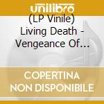 (LP Vinile) Living Death - Vengeance Of Hell vinile