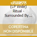 (LP Vinile) Ritual - Surrounded By Death (Purple) vinile