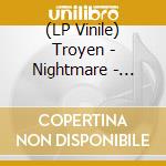 (LP Vinile) Troyen - Nightmare - Anthology Ii (2 Lp) vinile