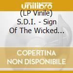 (LP Vinile) S.D.I. - Sign Of The Wicked (White/Red Splatter Vinyl) lp vinile
