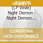 (LP Vinile) Night Demon - Night Demon (Splatter Vinyl) vinile
