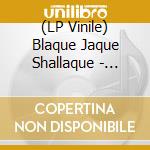 (LP Vinile) Blaque Jaque Shallaque - Blood On My Hands (White Vinyl +7