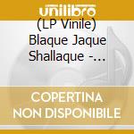 (LP Vinile) Blaque Jaque Shallaque - Blood On My Hands (White Vinyl +7'') vinile