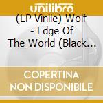 (LP Vinile) Wolf - Edge Of The World (Black Vinyl) lp vinile