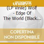 (LP Vinile) Wolf - Edge Of The World (Black Vinyl) vinile