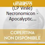 (LP Vinile) Necronomicon - Apocalyptic Nightmare (Black Vinyl) lp vinile