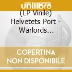 (LP Vinile) Helvetets Port - Warlords (Oxblood) vinile