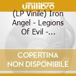 (LP Vinile) Iron Angel - Legions Of Evil - Blood Red Edition vinile