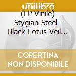 (LP Vinile) Stygian Steel - Black Lotus Veil (Royal Blend Vinyl) vinile
