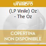 (LP Vinile) Oz - The Oz vinile