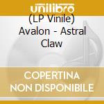 (LP Vinile) Avalon - Astral Claw vinile