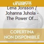 Lena Jonsson / Johanna Juhola - The Power Of Polska cd