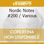 Nordic Notes #200 / Various cd