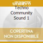 Techno Community Sound 1 cd