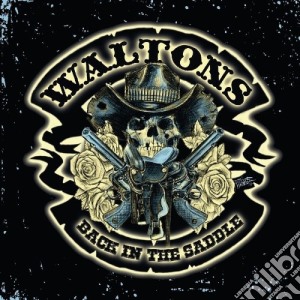 Waltons - Back In The Saddle cd musicale di Waltons