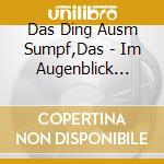 Das Ding Ausm Sumpf,Das - Im Augenblick Sind Alle Leitungen Belegt cd
