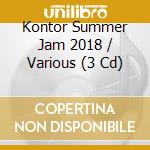 Kontor Summer Jam 2018 / Various (3 Cd) cd