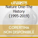 Nature One-The History (1995-2019) cd musicale