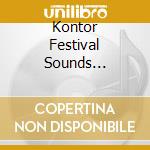 Kontor Festival Sounds 2019-The Opening Season / Various (3 Cd) cd