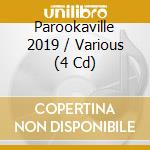 Parookaville 2019 / Various (4 Cd) cd