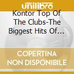 Kontor Top Of The Clubs-The Biggest Hits Of Mmxxii (2 Cd) / Various cd