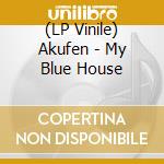 (LP Vinile) Akufen - My Blue House vinile