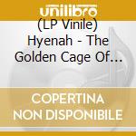 (LP Vinile) Hyenah - The Golden Cage Of Yesterday (W/ Da Capo Remix) (12