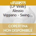 (LP Vinile) Alessio Viggiano - Swing Frequenzy (We_R_House 005)