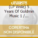(LP Vinile) 5 Years Of Goldmin Music 1 / Various vinile