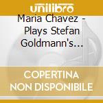 Maria Chavez - Plays Stefan Goldmann's Ghost Hemiola cd