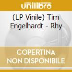 (LP Vinile) Tim Engelhardt - Rhy lp vinile