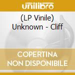 (LP Vinile) Unknown - Cliff vinile