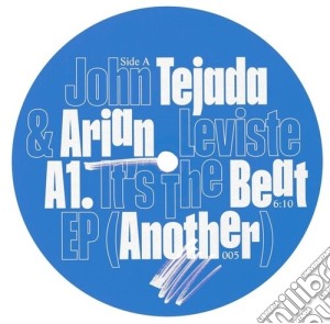 (LP Vinile) John Tejada & Arian Leviste - Its The Beat Ep lp vinile