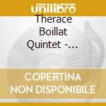 Therace Boillat Quintet - Therace Boillat Quintet cd