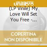 (LP Vinile) My Love Will Set You Free - Volker.Live Feat. Aen vinile