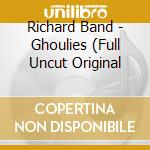 Richard Band - Ghoulies (Full Uncut Original cd