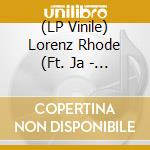 (LP Vinile) Lorenz Rhode (Ft. Ja - Sandpaper Ep (Ft. Jamie Lidell) vinile