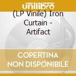 (LP Vinile) Iron Curtain - Artifact vinile
